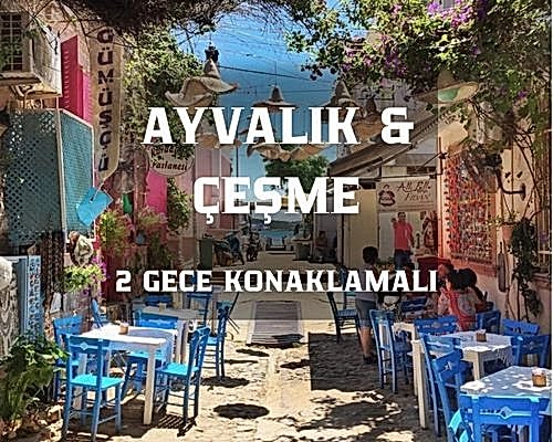 Bozcaada Ayvalık Çeşme Pamukkale Salda Gölü Turu 2 Gece Konaklamalı