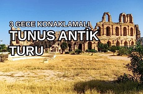 Görkemli Tunus ve Antik Kentler 3 Gece THY ile (2026 İlkbahar Dönemi) Tüm Turlar ve Akşam Yemekleri Dahil! AT145