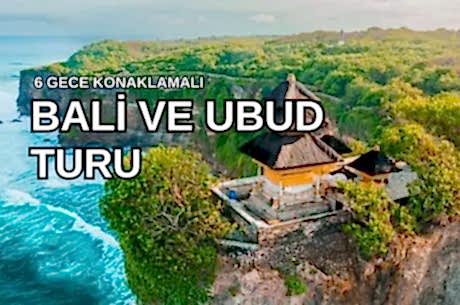 Bali & Ubud Serüveni Turu Türk Hava Yolları ile 6 Gece (DPS-DPS) - Kurban Bayramı 2026 Dönemi 