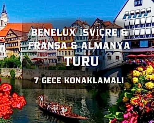 Antalya`dan Direkt Hareket Görkemli Üçlü Benelüx & Fransa & Almanya 7 Gece - SuxExpress ile 23 Mayıs (Kurban Bayramı Özel)  AT-1300