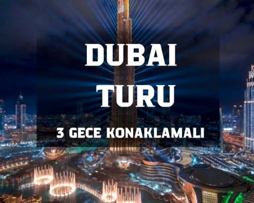 Görkemli Dubai & Lüksün Başkenti 3 Gece - Pegasus Hava Yolları ile (2026 İlkbahar - Yaz Dönemi) - Cumartesi Hareket AT1339
